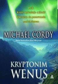 Kryptonim WENUS - Michael Cordy