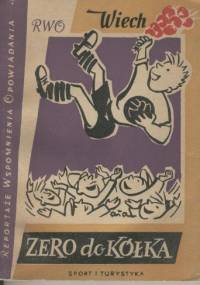 Zero do kółka - Stefan Wiechecki