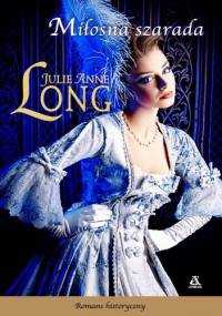 Miłosna szarada - Julie Anne Long