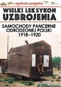 Samochody pancerne odrodzonej Polski 1918-1920. - Krzysztof Margasiński