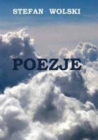 POEZJE - Stefan Wolski