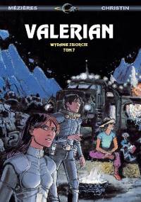 Valerian: Wydanie zbiorcze, tom 7 - Pierre Christin, Jean-Claude Mézières