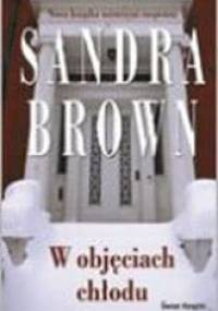 W objęciach chłodu - Sandra Brown
