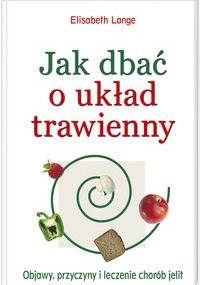 Jak dbać o układ trawienny - Elisabeth Lange