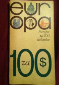 Europa za 100 dolarów - Teresa Torańska, Andrzej Górkot