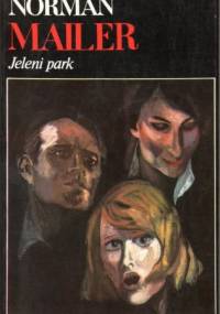 Jeleni park - Norman Mailer