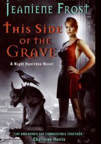 This Side of the Grave - Jeaniene Frost