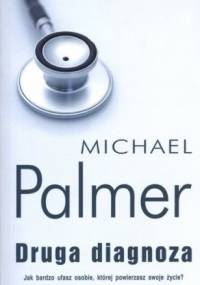 Druga diagnoza - Michael Palmer