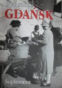 Był sobie Gdańsk. Suplement