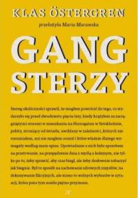 Gangsterzy - Klas Östergren
