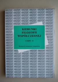 Kierunki filozofii współczesnej, t. 2 - praca zbiorowa