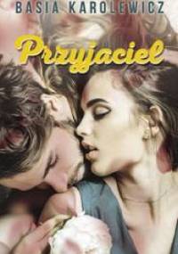 Przyjaciel - Basia Karolewicz