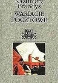 Wariacje pocztowe - Kazimierz Brandys