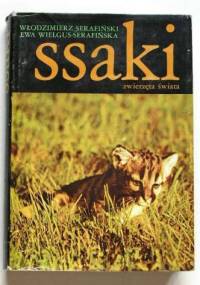 Ssaki - Włodzimierz Serafiński, Ewa Wielgus-Serafińska