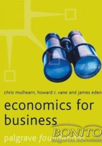 Economics for Business - Howard R. Vane