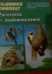 Zwierzęta- budowniczowie - Michel Cuisin