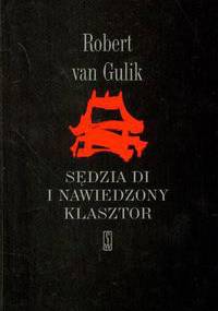Sędzia Di i nawiedzony klasztor - Robert Van Gulik