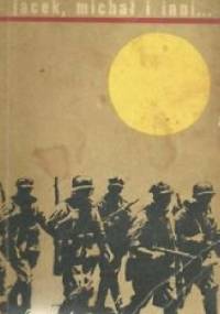 Jacek, Michał i inni ... - Aniela Daszewska