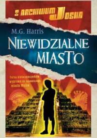 Niewidzialne Miasto - Maria Guadalupe Harris