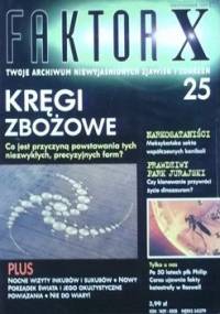Faktor X Twoje archiwum niewyjaśnionych zjawisk i zdarzeń, nr 25 - Redakcja magazynu Faktor X