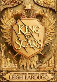 King of Scars - Leigh Bardugo