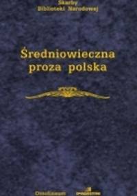 Średniowieczna proza polska - Stefan Vrtel-Wierczyński