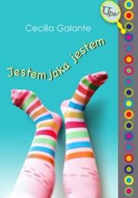 Jestem jaka jestem - Cecilia Galante