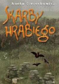 Skarby hrabiego - Aneta Cierechowicz