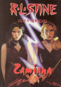 Zamiana - Robert Lawrence Stine