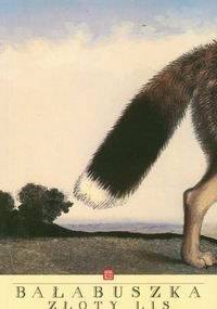 Bałabuszka. Złoty lis - Tytus Karpowicz