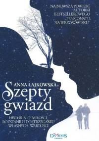 Szepty gwiazd - Anna Łajkowska