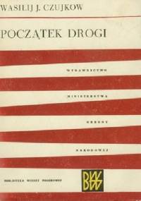 Początek drogi - Wasilij Czujkow
