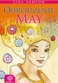 Odrodzenie May - Lisa Samson
