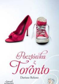 Pocztówka z Toronto - Dariusz Rekosz