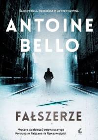 Fałszerze - Antoine Bello