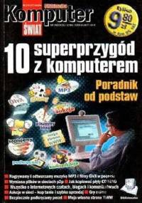 10 super przygód z komputerem (Biblioteczka KŚ) - praca zbiorowa