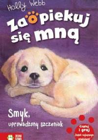 Smyk, uprowadzony szczeniak - Holly Webb