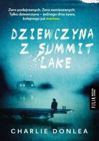 Dziewczyna z Summit Lake - Charlie Donlea