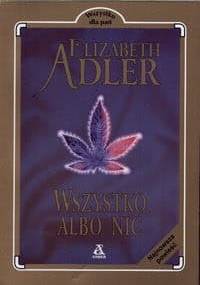 Wszystko albo nic - Elizabeth Adler
