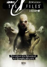 Z Archiwum X: Żywiciele