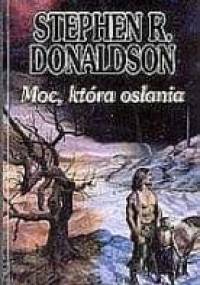 Moc, która osłania - Stephen R. Donaldson