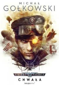 Stalowe Szczury: Chwała - Michał Gołkowski
