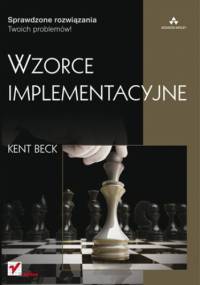 Wzorce implementacyjne - Kent Beck