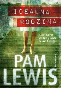 Idealna rodzina - Pam Lewis