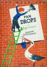 Pan Drops i jego trupa - Jan Brzechwa