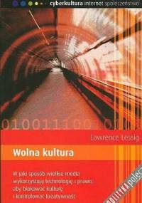 Wolna kultura - Lawrence Lessig
