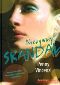 Niebywały skandal - Penny Vincenzi