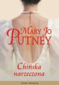 Chińska narzeczona - Mary Jo Putney