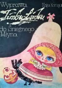 Wyprawa Timbu-Limbu do Śnieżnego Młyna - Kalju Kangur