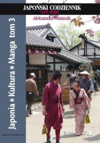 Japoński codziennik; Część druga - Aleksandra Watanuki